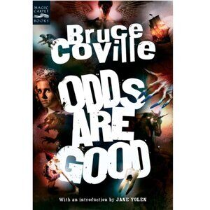 5/$12 Book Odds are Good Bruce Coville Middle Grade Short Stories Reading Copy
